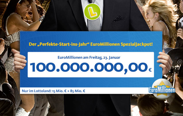 100 Millionen im EuroMillionen SpezialJackpot 100 Millionen im EuroMillionen SpezialJackpot