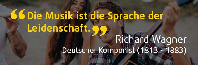 Die Musik ist die Sprache der Leidenschaft. - Richard Wagner