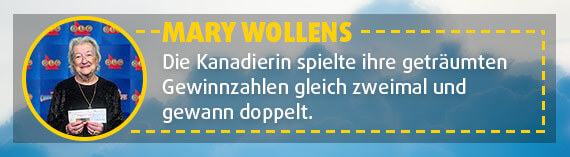 Die Kanadierin Mary Wollens gewinnt mit geträumten Zahlen zweimal im Lotto