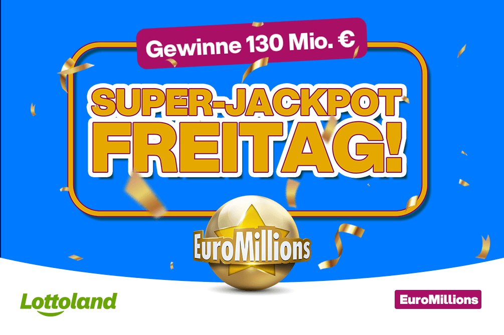 EuroMillions Super-Jackpot Freitag – 130 Mio. € im Lottoland Ein blaues Bild zeigt goldene Konfetti-Deko: großer gelber Schriftzug „SUPER-JACKPOT FREITAG!“, darüber ein pinkes Banner „Gewinne 130 Mio. €“. Unten das EuroMillions-Logo auf goldener Kugel, links das Lottoland-Logo, rechts ein EuroMillions-Badge.